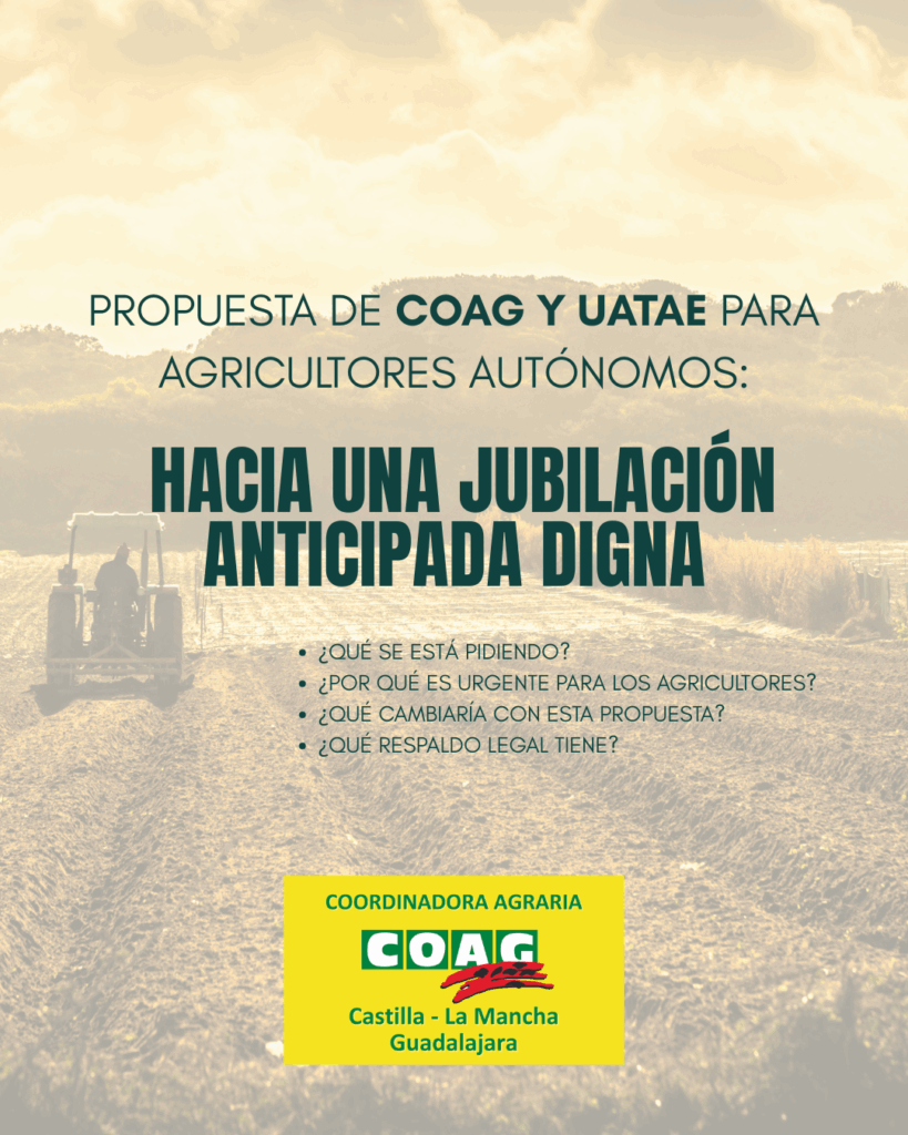 Propuesta de COAG y UATAE para Agricultores Autónomos: Hacia una Jubilación Anticipada Digna